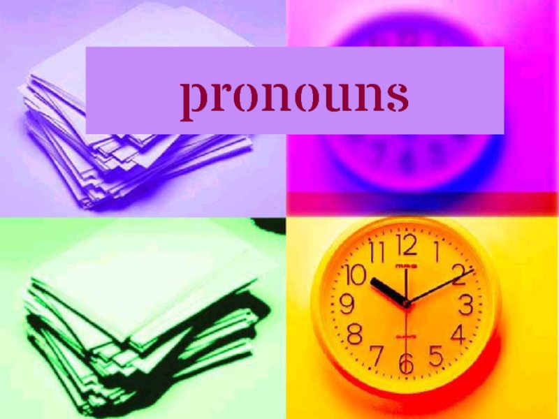 Презентация pronouns
