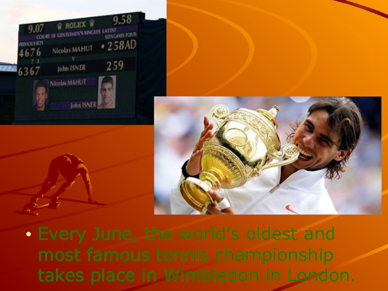 Every June, the world’s oldest and most famous tennis championship takes place in Wimbledon in London.
