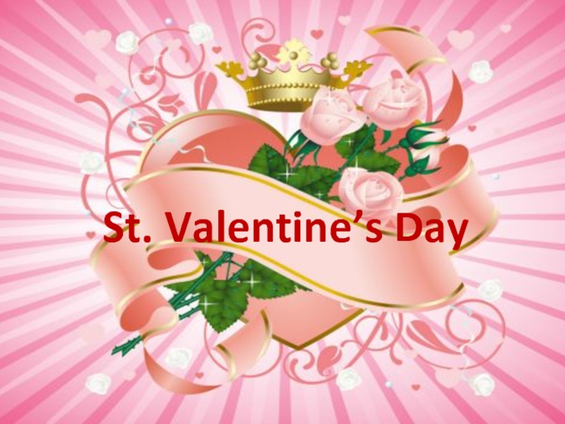 St.Valentine’s Day 5 класс