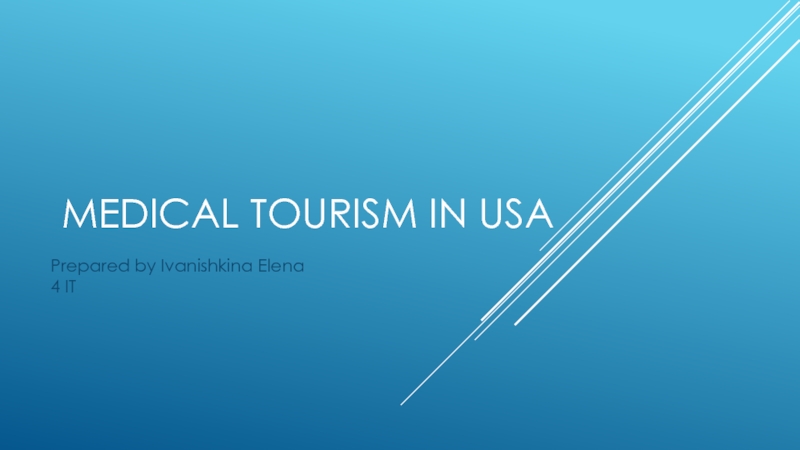 Medical Tourism IN USA