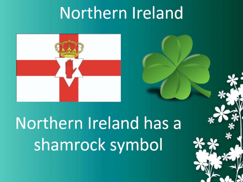 Northern ireland is a part of. Символ Northern Ireland. Национальный символ Северной Ирландии. Цветочный символ Северной Ирландии.