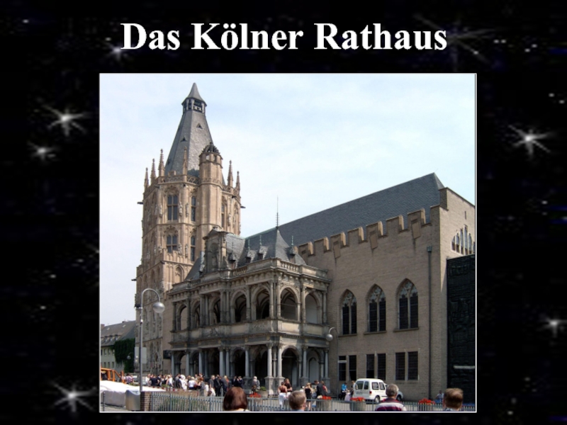 Das Kölner Rathaus