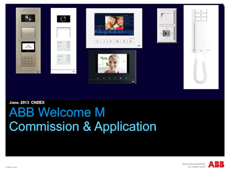 ABB Welcome M Commission & Application