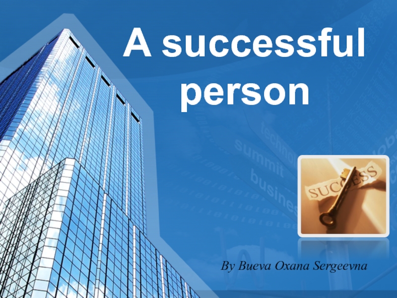 A successful person