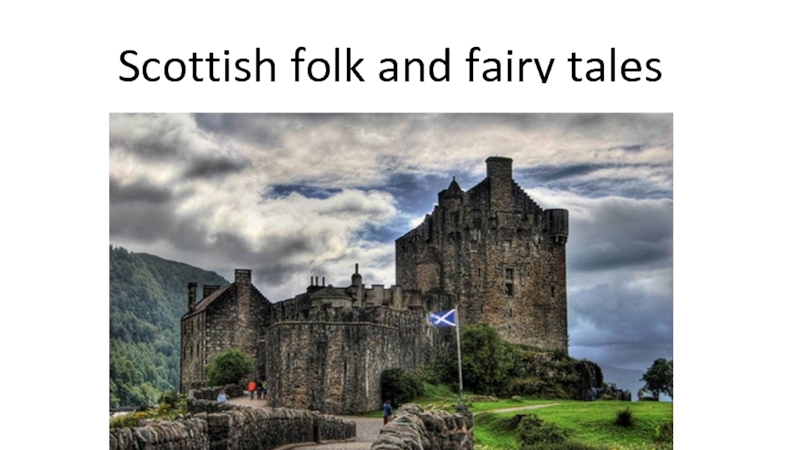 Scottish folk and fairy tales