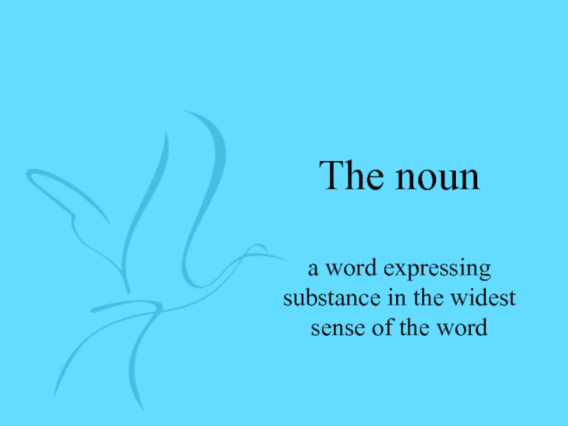 Презентация The noun