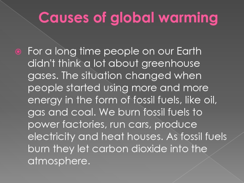 Global warming reasons. Global warming causes. Reasons for Global warming. Презентация глобальное потепление на английском языке. Global warming presentation.