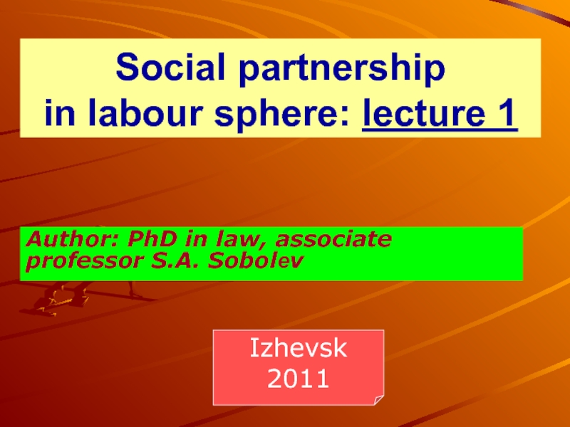 Social partnership in labour sphere : lecture 1