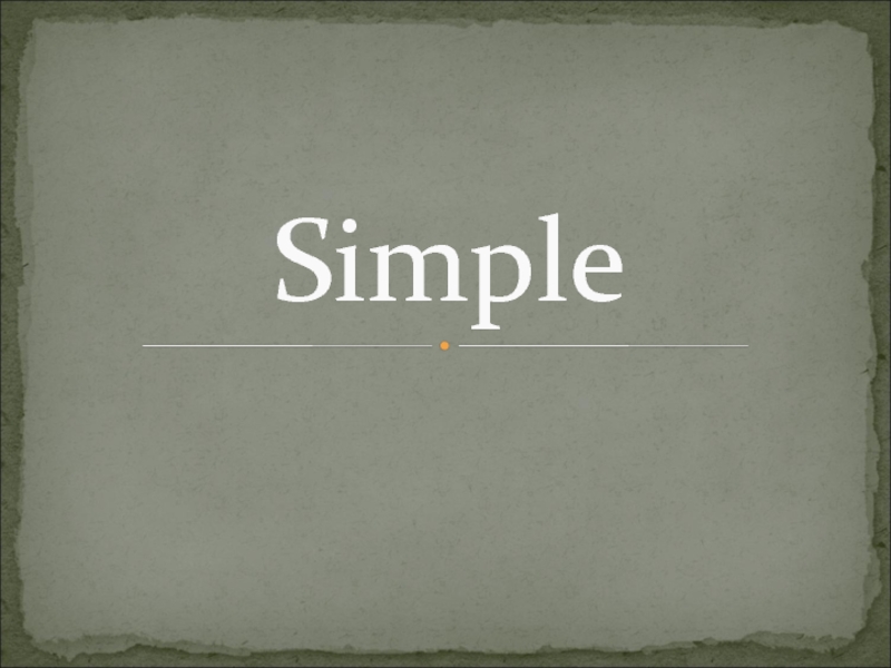 Презентация Simple