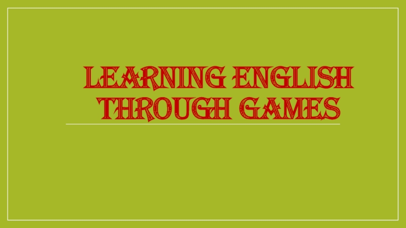 Learning English through games