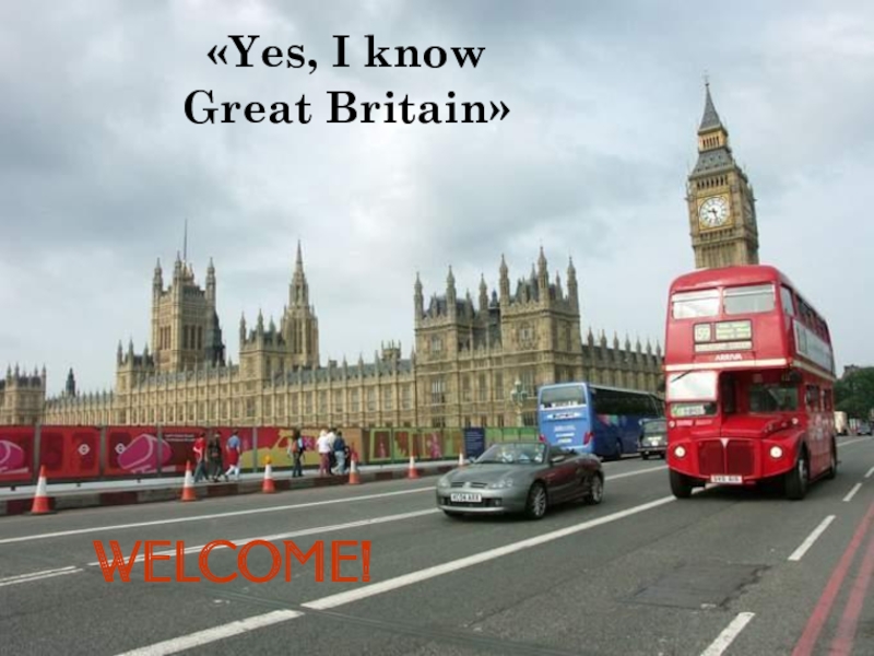 Yes, I know  Great Britain