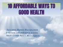 10 Affordable Ways To Good Health