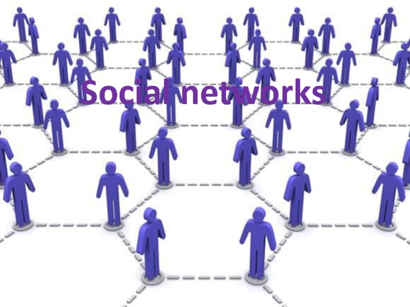 Презентация Social networks
