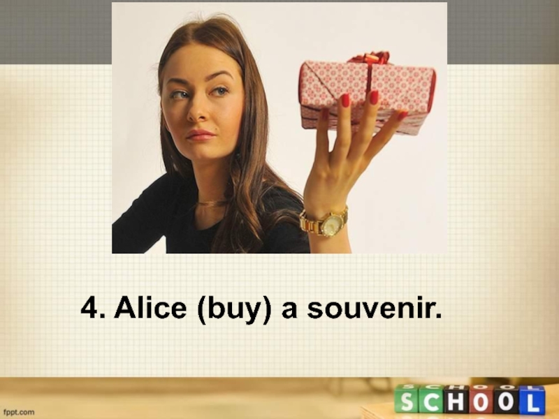 Alice buy
