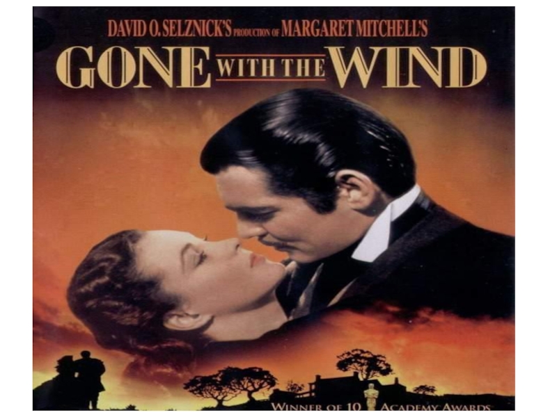Презентация Gone with the wind