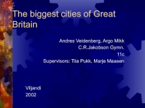 The biggest cities of Great Britain