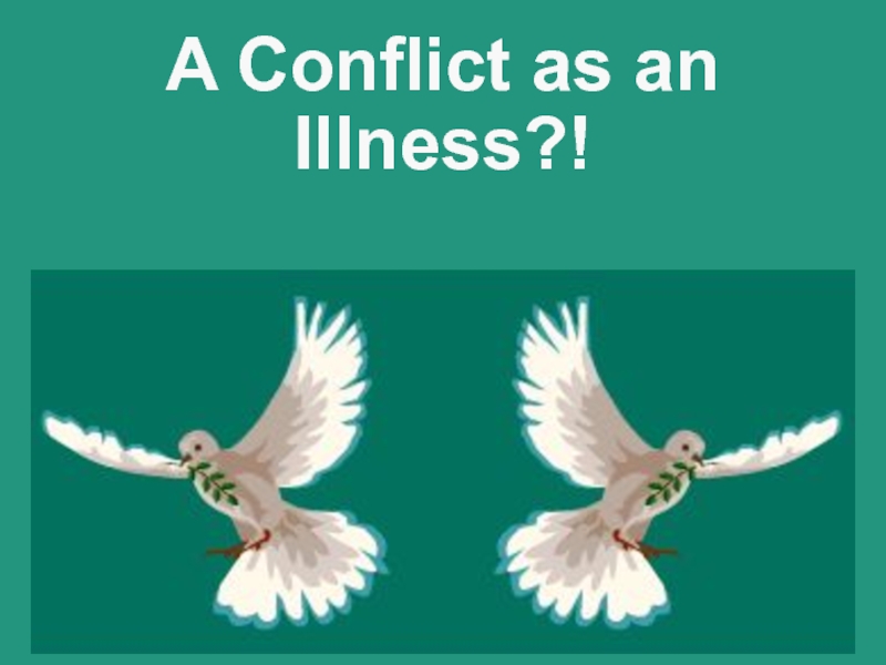 Презентация О природе конфликта