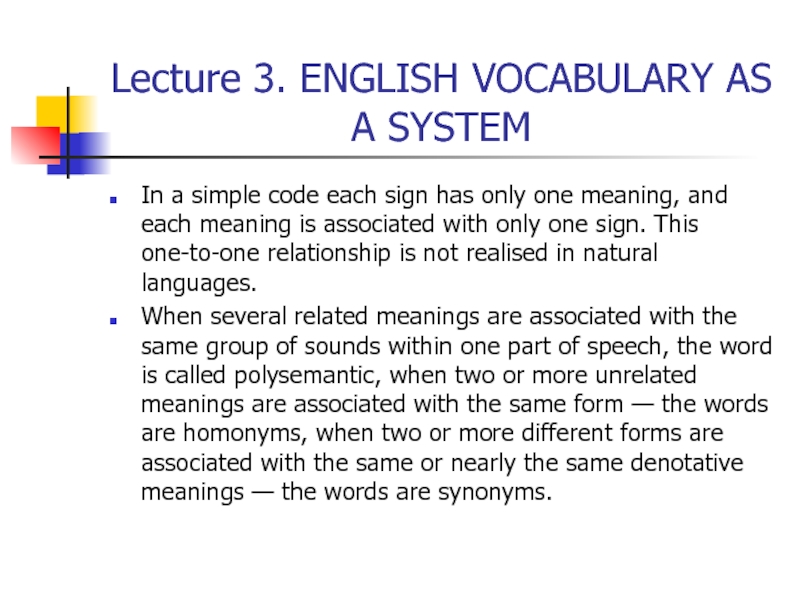 Lecture 3. ENGLISH VOCABULARY AS A SYSTEM