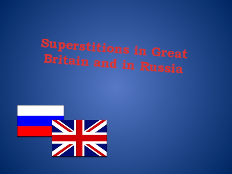 Superstitions in Great Britain