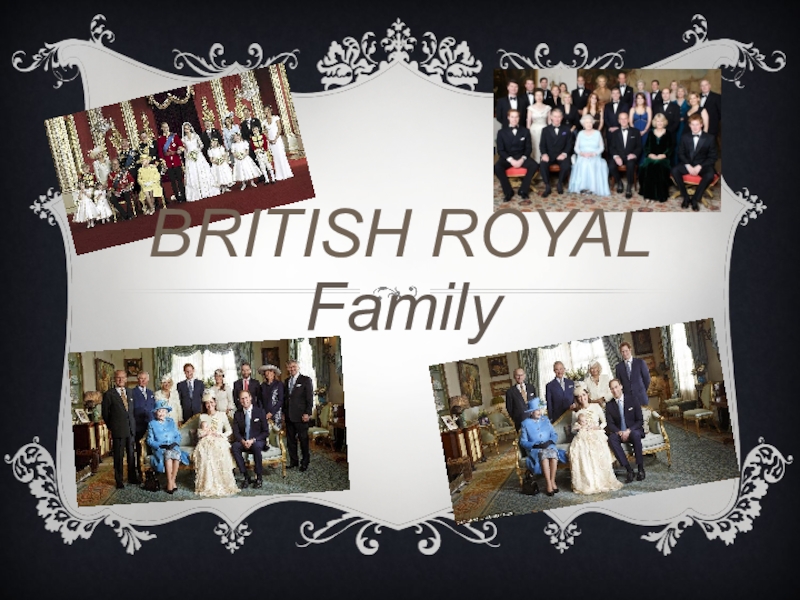 Презентация British Royal Family