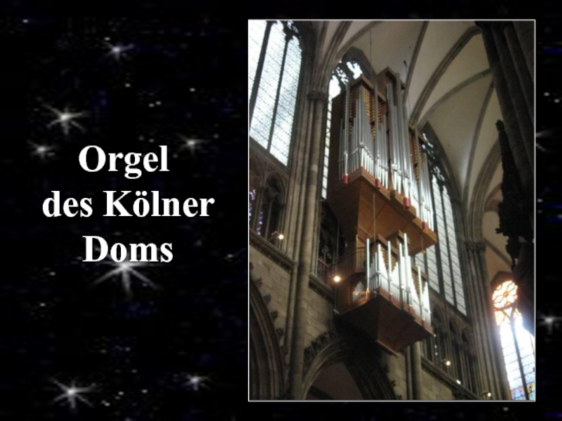 Orgel des Kölner  Doms