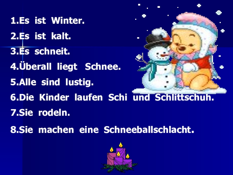 Im winter es. Laufen die kinder schi und Schlittschuh ответы. Die kinder Laufen im Winter gern 4 класс. Es ist kalt стих. Es schneit текст.