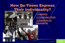 How Do Teens Express Their Individuality?