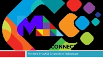 MASS CONNECTS LLC
Powered By MASS Crypto Base Technologist
1