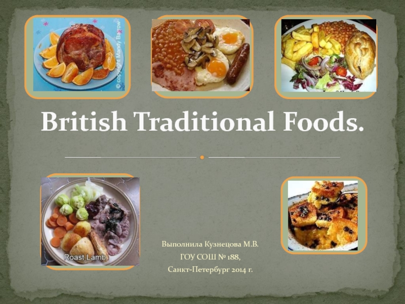 British Traditional Foods