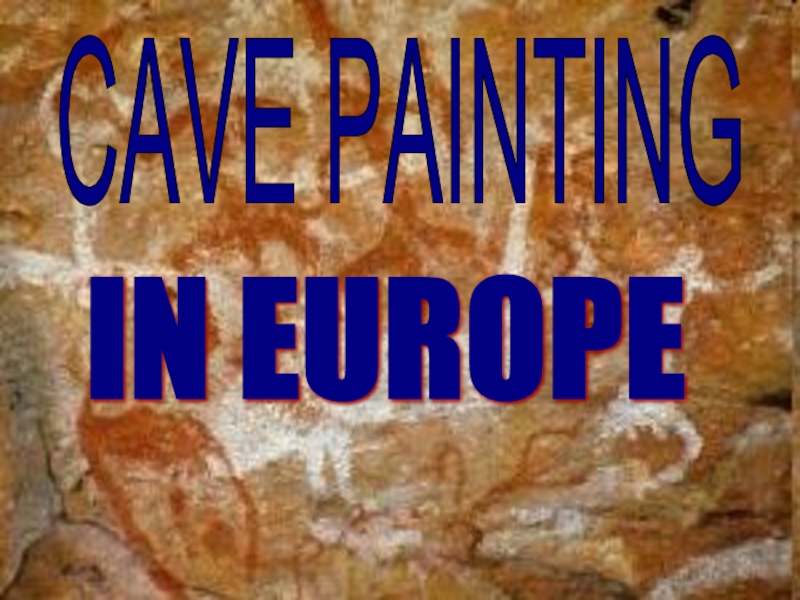 Cave painting in Europe
