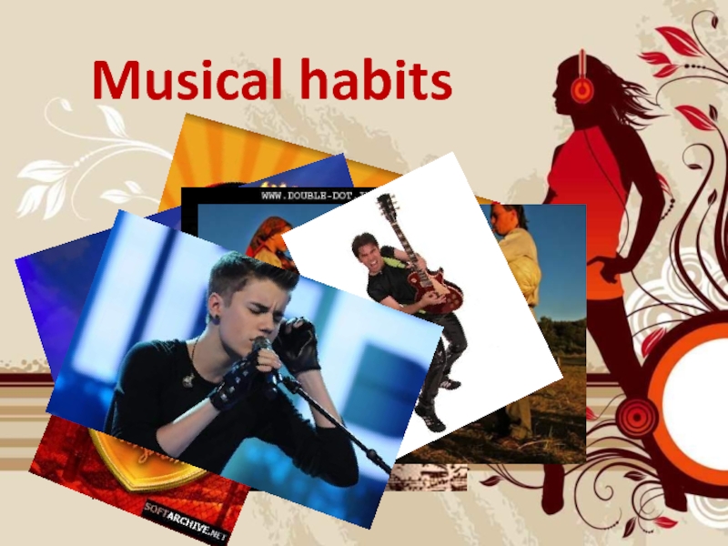 Musical habits 7 класс