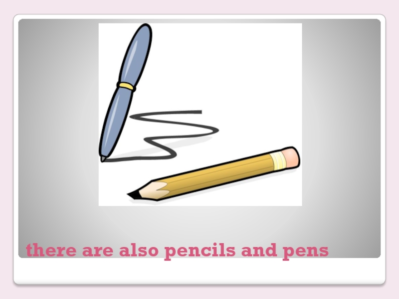 There pens on the table