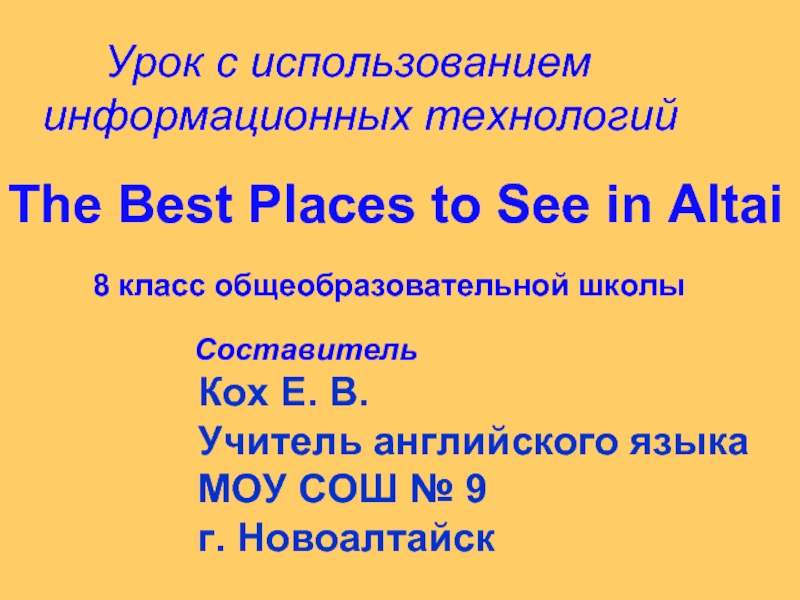 The Best Places to See in Altai