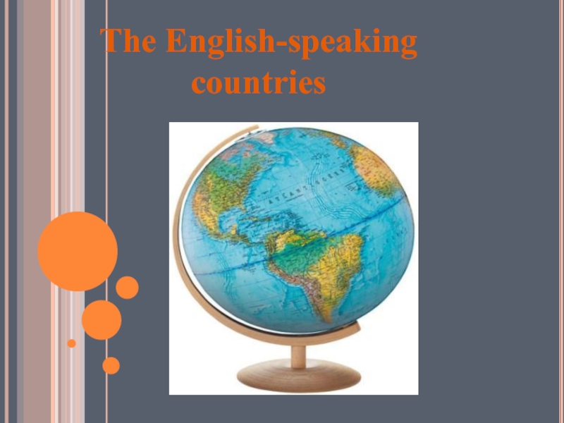 Презентация The English-speaking countries