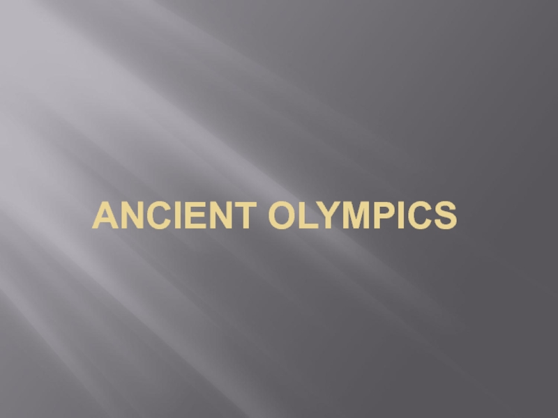 ANCIENT OLYMPICS