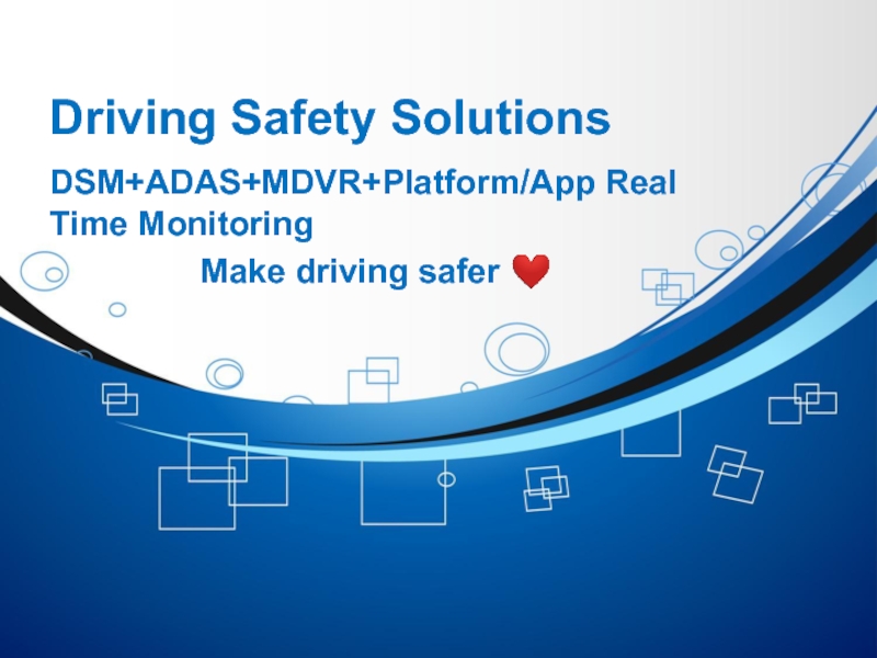 Driving Safety Solutions