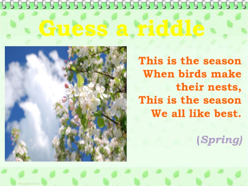 Spring с английского на русский. Spring Riddle 8 класс английский. This is Spring.