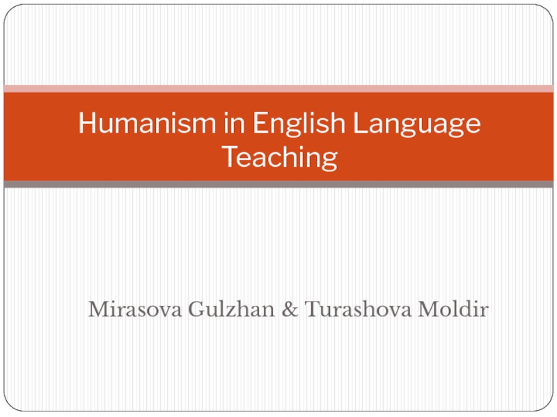 Humanism in English Language Teaching
