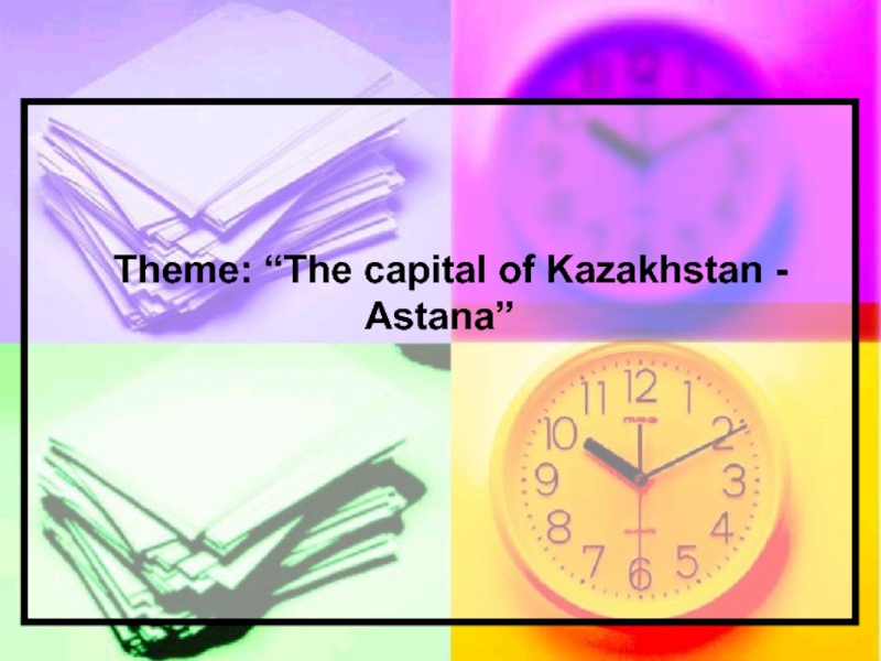 Astana the capital of kazakhstan