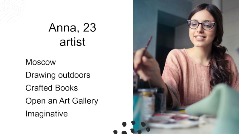 Anna, 23
artist
Moscow
Drawing outdoors
Crafted Books
Open an Art