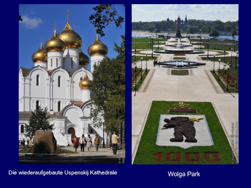 Die wiederaufgebaute Uspenskij KathedraleWolga Park