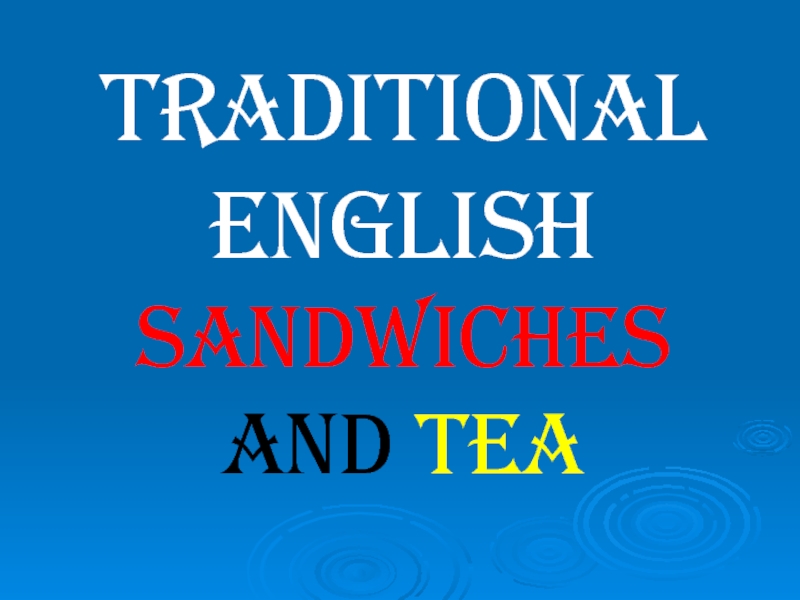 Traditional English sandwiches and tea