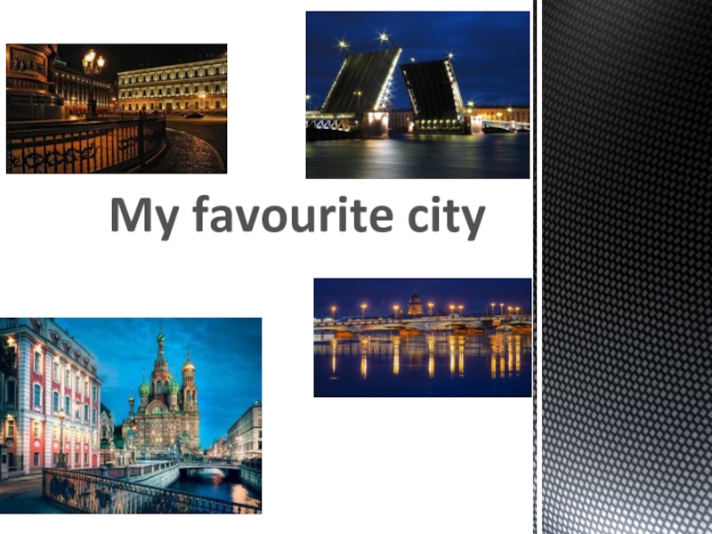 My favourite city