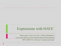 Expressions with have