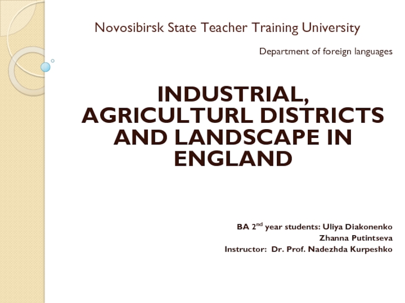 INDUSTRIAL, AGRICULTURL DISTRICTS AND LANDSCAPE IN ENGLAND