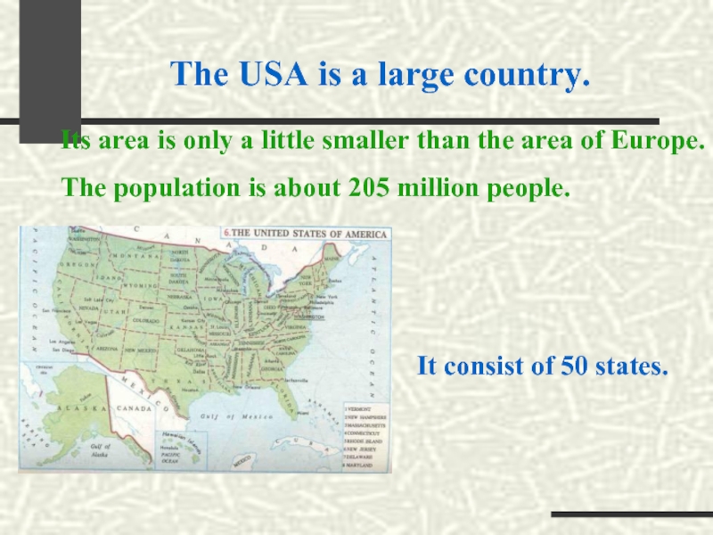 Презентация The USA is a large country