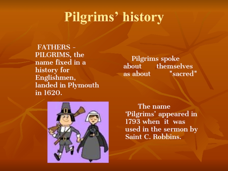 Pilgrims’ history