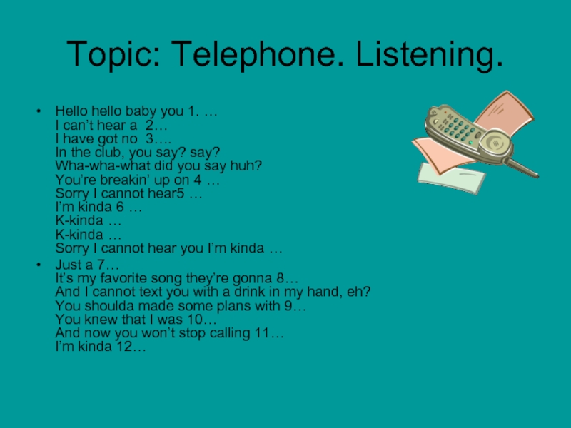 Презентация Topic: Telephone. Listening