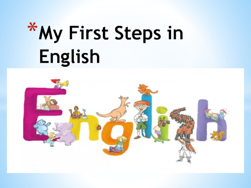 My first steps in English