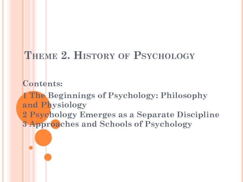 Theme 2. History of Psychology